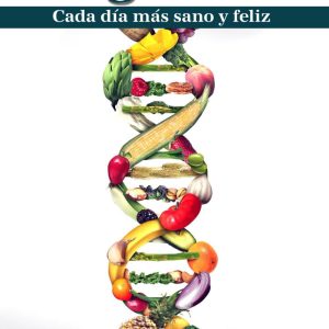 Regenera: Cada día más sano y feliz